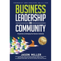Business Leadership and Community - Hardcover