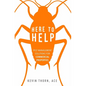Here to Help: Pest Management Solutions for Commercial Properties - Paperback