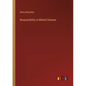 Responsibility in Mental Disease - Paperback