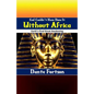 God Couldn't Have Done It Without Africa: Earth's Final Great Awakening - Paperback