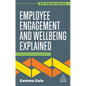 Employee Engagement and Wellbeing Explained - Paperback