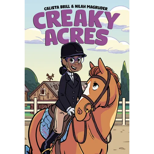 Creaky Acres: A Graphic Novel - Hardcover