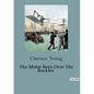The Motor Boys Over The Rockies - Paperback