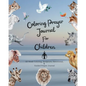 Coloring Prayer journal for children: 52 week coloring, Scripture, Devotional, Guided Prayer Journal - Paperback