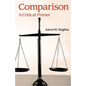Comparison: A Critical Primer - Paperback
