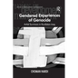 Gendered Experiences of Genocide: Anfal Survivors in Kurdistan-Iraq - Paperback