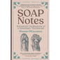 SOAP Notes: Irreverent Confessions of a Veterinary Technician - Paperback