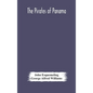 The pirates of Panama: or; The buccaneers of America, a true account of the famous adventures and daring deeds of Sir Henry Morgan and other - Hardcover