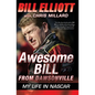 Awesome Bill from Dawsonville: My Life in NASCAR - Paperback