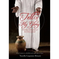 Tell of My Glory - Paperback