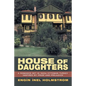 House of Daughters: A Romance Set in 1920s Ottoman Turkey Inspired by Pride and Prejudice - Paperback