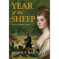 Year of the Sheep: A Novel of the Highland Clearances - Hardcover