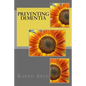 Preventing Dementia - Paperback