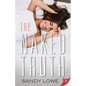 The Naked Truth - Paperback