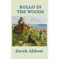 Rollo in the Woods - Hardcover