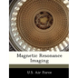 Magnetic Resonance Imaging - Paperback