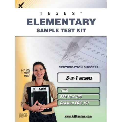 TExES Elementary Sample Test Kit: Thea, Ppr Ec-4 100, Generalist Ec-6 191 Teacher Certification Study Guide - Paperback