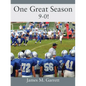 One Great Season: 9-0! - Paperback