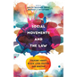 Social Movements and the Law: Talking about Black Lives Matter and #Metoo - Hardcover