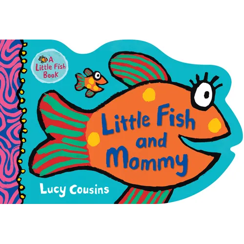 Little Fish and Mommy - Board Book