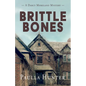 Brittle Bones - Paperback