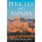 Pericles and Aspasia: A Story of Ancient Greece - Paperback