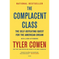 Complacent Class - Paperback