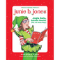 Junie B. Jones Deluxe Holiday Edition: Jingle Bells, Batman Smells! (P.S. So Does May.) - Hardcover