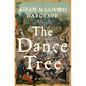The Dance Tree - Hardcover