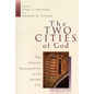 The Two Cities of God: The Church's Responsibility for the Earthly City - Paperback