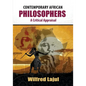 Contemporary African Philosophers: A Critical Appraisal - Paperback