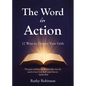 The Word in Action: 12 Ways to Deepen Your Faith - Paperback