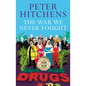 The War We Never Fought: The British Establishment's Surrender to Drugs - Paperback