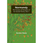 Normandy: The Scenery & Romance of Its Ancient Towns, Part 3 - Paperback
