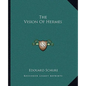 The Vision of Hermes - Paperback
