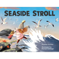 Seaside Stroll - Hardcover