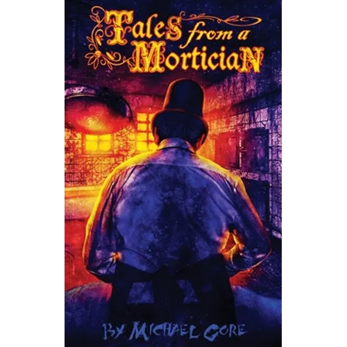 Tales from a Mortician - Paperback