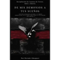 De mis Demonios a tus Sueños - Paperback