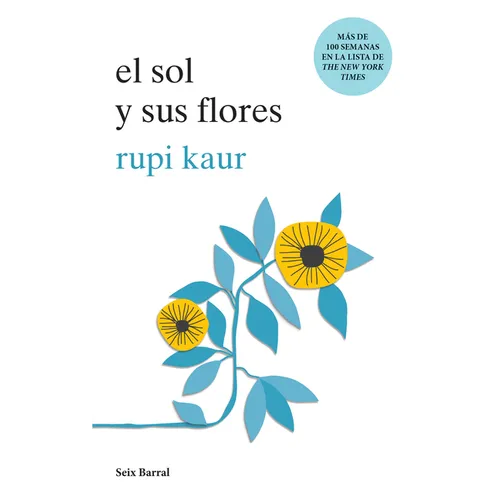 El Sol Y Sus Flores (Poesía) / The Sun and Her Flowers (Poems) - Paperback