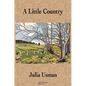 A Little Country - Hardcover