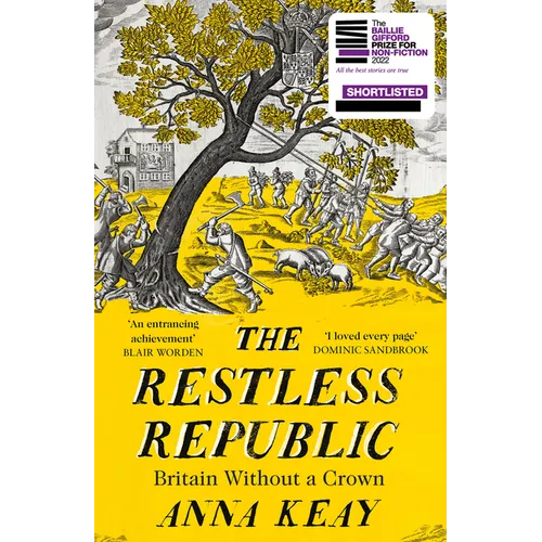 The Restless Republic: Britain Without a Crown - Paperback