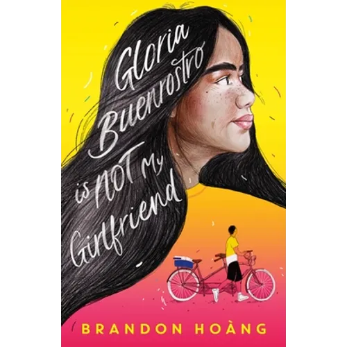 Gloria Buenrostro Is Not My Girlfriend - Hardcover