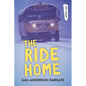 The Ride Home - Paperback
