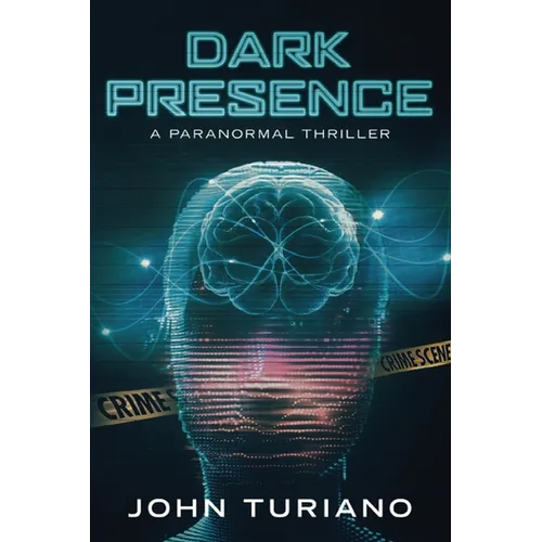 Dark Presence: A Paranormal Thriller - Paperback