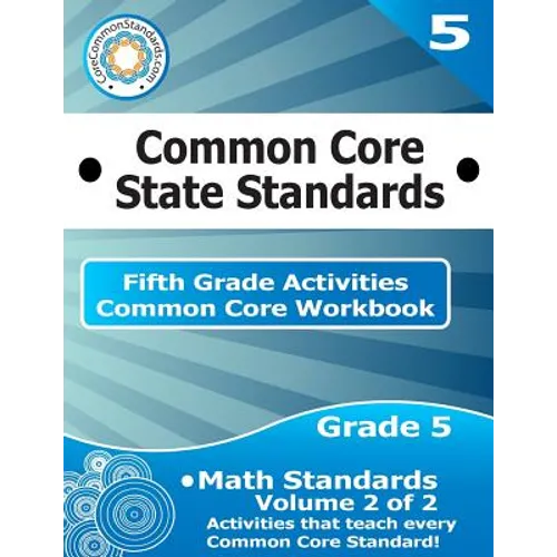 Fifth Grade Common Core Workbook: Math Activities: Volume 2 of 2 - Paperback