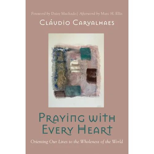 Praying with Every Heart - Hardcover