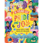 A Year of Pride and Joy: LGBTQ+ Voices Share Their Life Passions - Hardcover