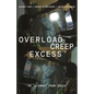 Overload, Creep, Excess: An Internet from India - Paperback