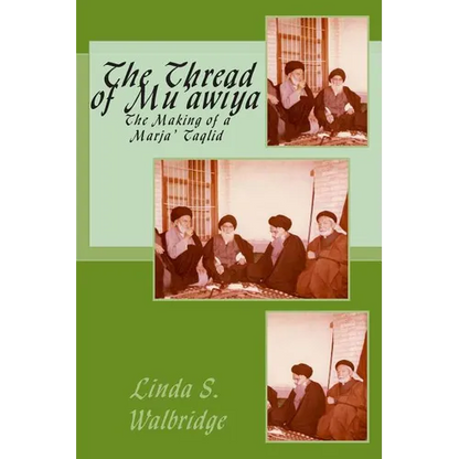 The Thread of Mu?awiya: The Making of the Marj?aiya - Paperback