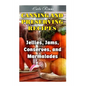 Canning and Preserving Recipes: Jellies, Jams, Conserves, and Marmalades: (Canning Recipes, Canning Cookbook) - Paperback